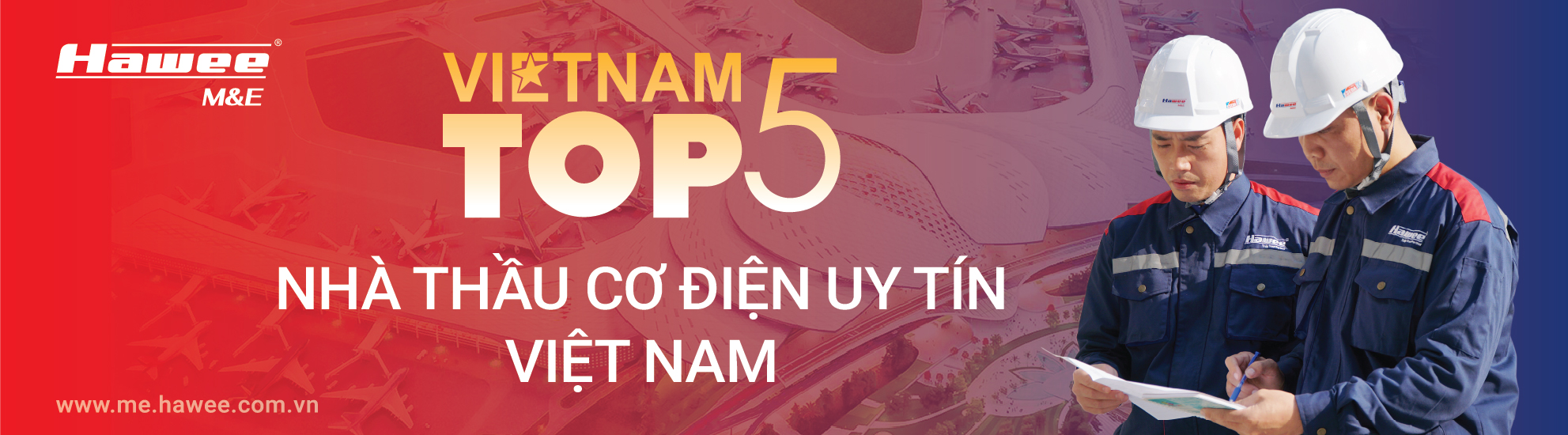 HAWEE M&E - Tổng thầu Cơ điện tích hợp công nghệ hàng đầu Việt Nam