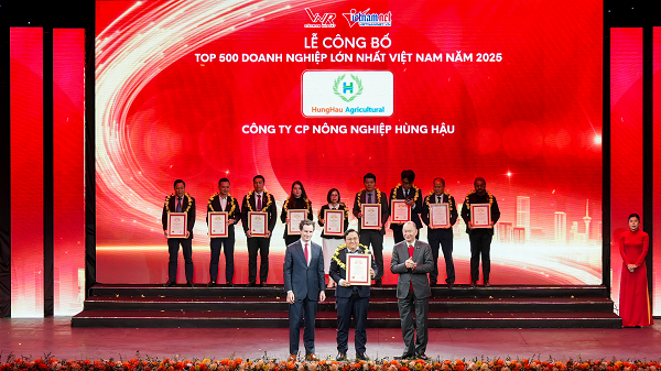 HungHau Agricultural chính thức ghi danh VNR500 – Top 500 doanh nghiệp tư nhân lớn nhất Việt Nam 2025
