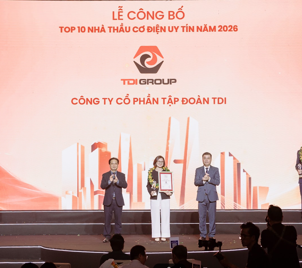 TDI Cons được vinh danh trong 'Top 10 nhà thầu cơ điện uy tín năm 2026'