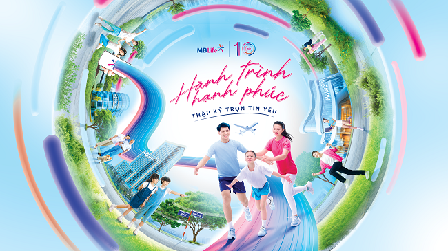 MB Life: Một thập kỷ vun đắp niềm tin, đồng hành dựng xây hạnh phúc
