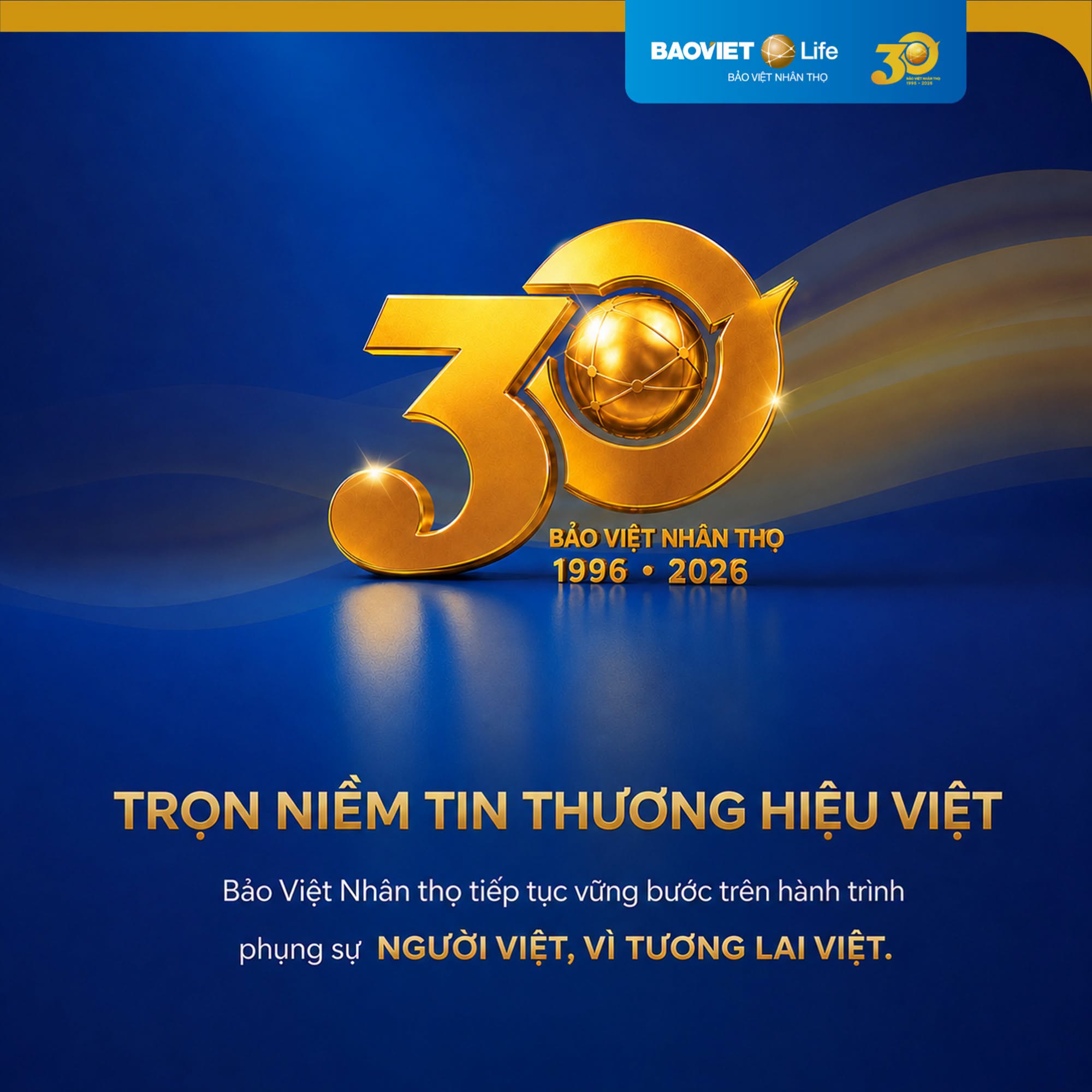 Bảo Việt Nhân Thọ - 30 năm đồng hành vì hạnh phúc người Việt