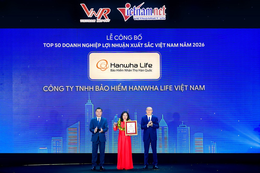 Hanwha Life tự hào vào Top 50 Doanh nghiệp lợi nhuận xuất sắc Việt Nam 2026